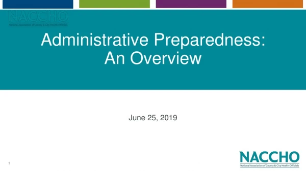 Administrative Preparedness: An Overview