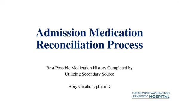 Admission Medication Reconciliation Process