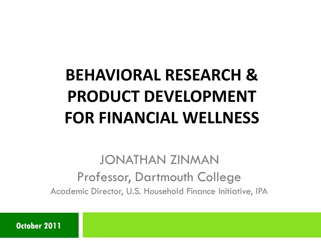 behavioral research product development for financial wellness