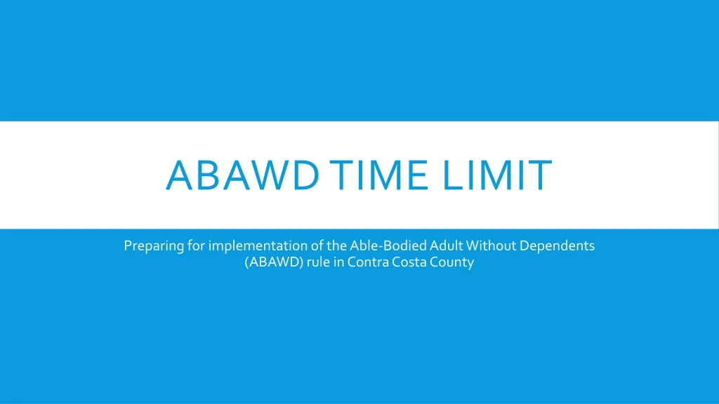 abawd time limit