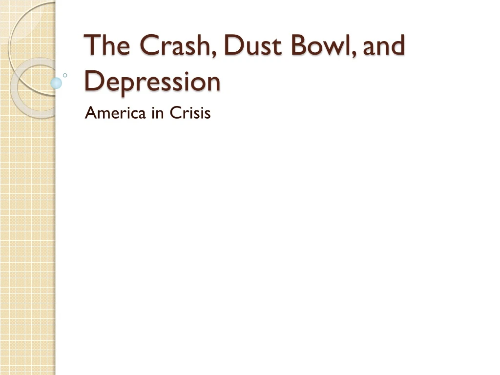the crash dust bowl and depression