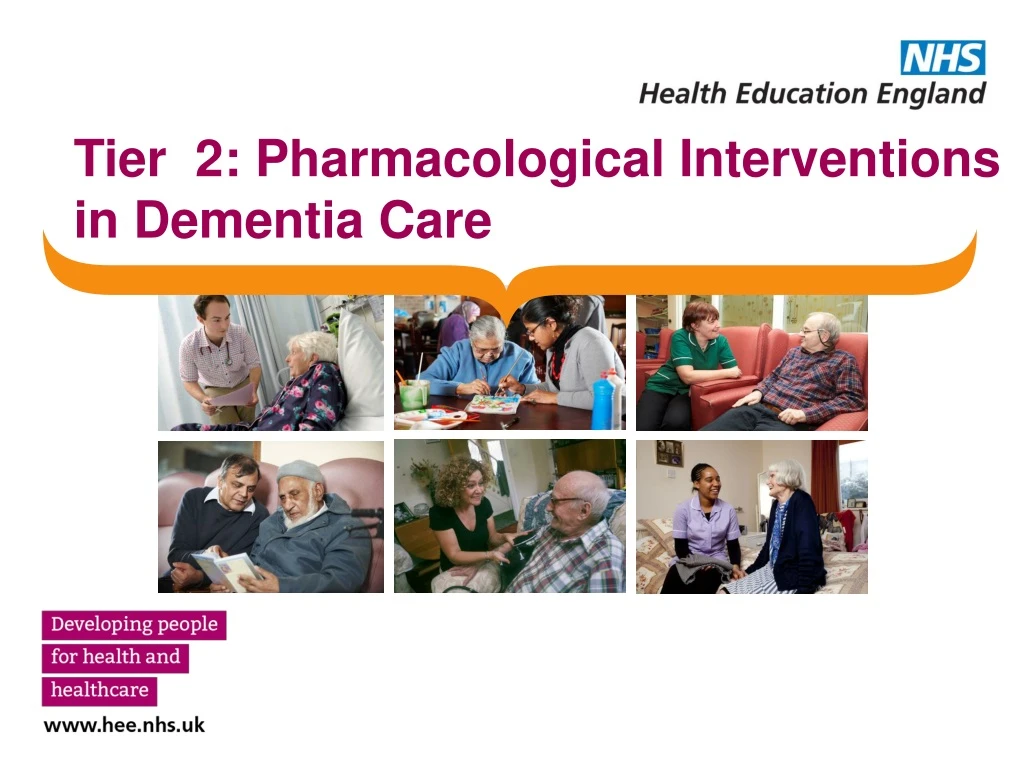 tier 2 pharmacological interventions in dementia