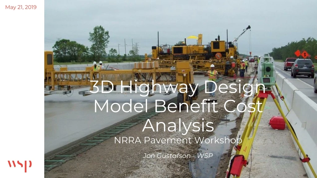 3d highway design model benefit cost analysis nrra pavement workshop
