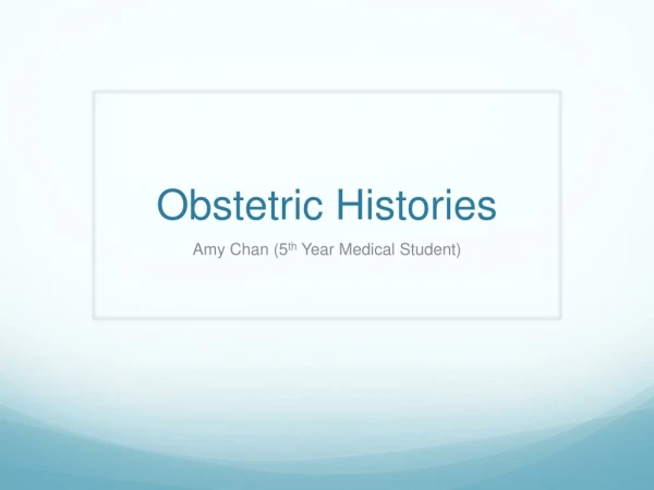 Obstetric Histories