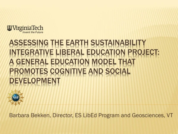 Barbara Bekken, Director, ES LibEd Program and Geosciences, VT