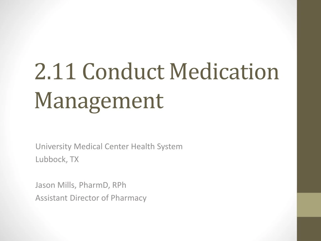 2 11 conduct medication management