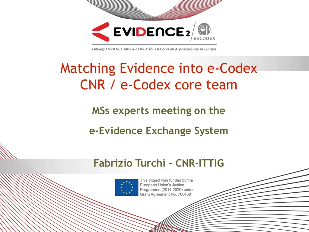 matching evidence into e codex cnr e codex core team