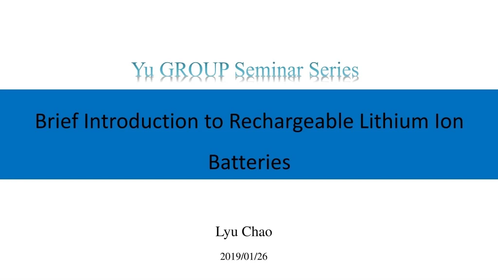 brief i ntroduction to rechargeable lithium ion batteries