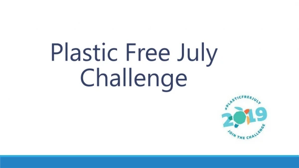Plastic Free July Challenge