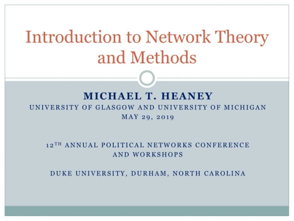 Introduction to Network Theory and Methods