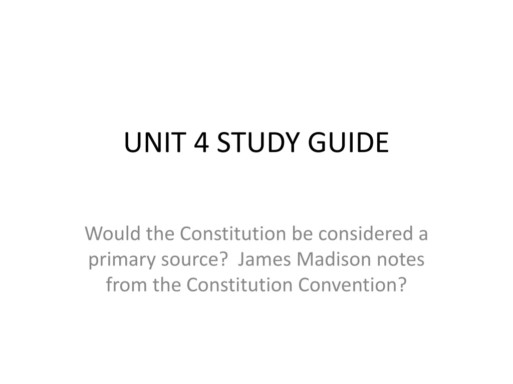 unit 4 study guide