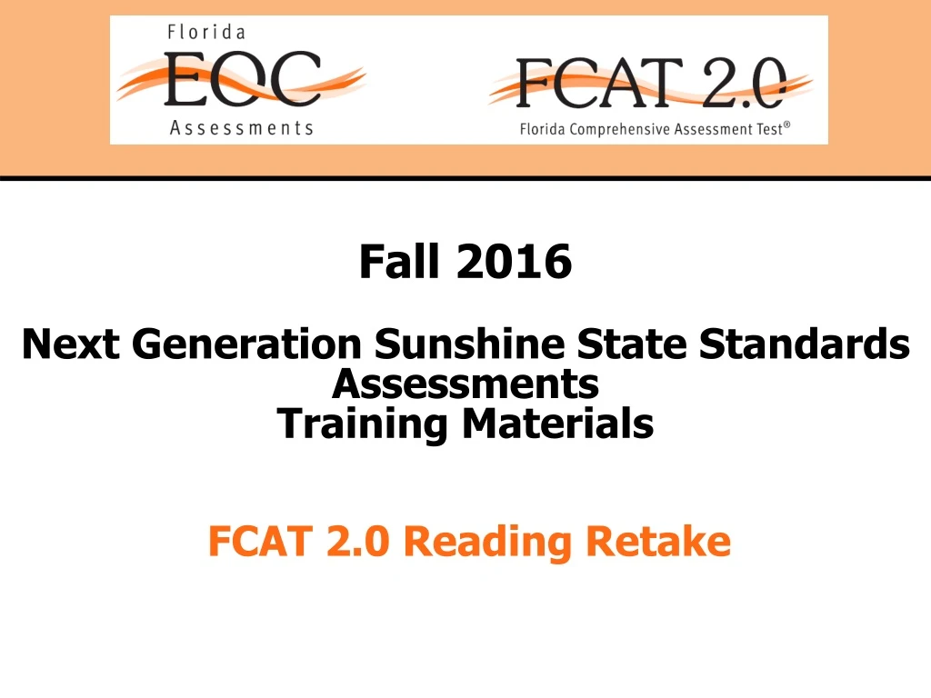 fall 2016 next generation sunshine state standards assessments training materials