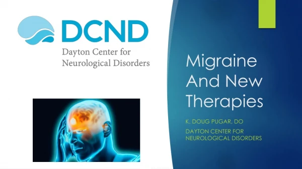 Migraine And New Therapies