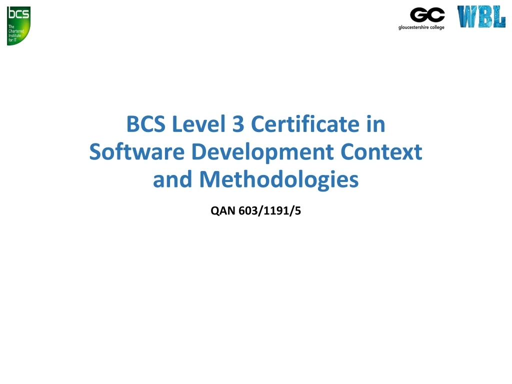 bcs level 3 certificate in software development context and methodologies