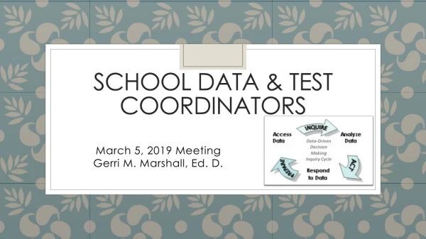 School Data &amp; Test Coordinators