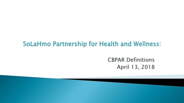 SoLaHmo Partnership for Health and Wellness: