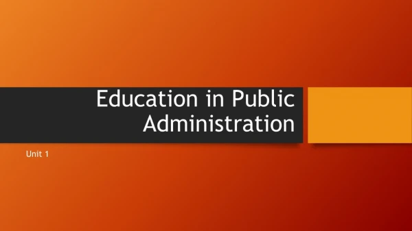 Education in Public Administration