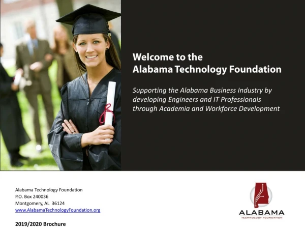 Alabama Technology Foundation P.O. Box 240036 Montgomery, AL 36124