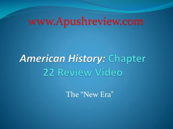 American History: Chapter 22 Review Video