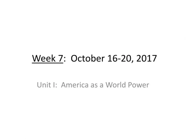 Week 7 : October 16-20, 2017