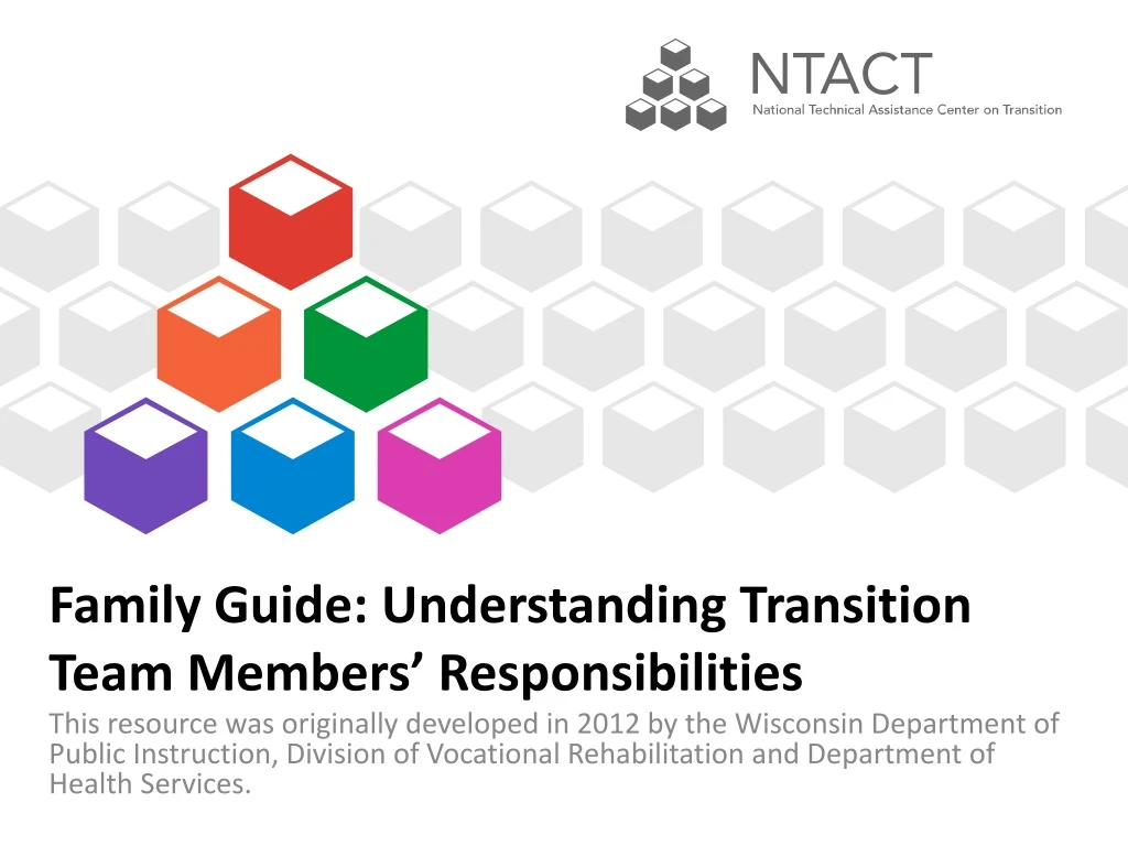 family guide understanding transition team members responsibilities