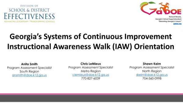 Georgia’s Systems of Continuous Improvement Instructional Awareness Walk (IAW) Orientation