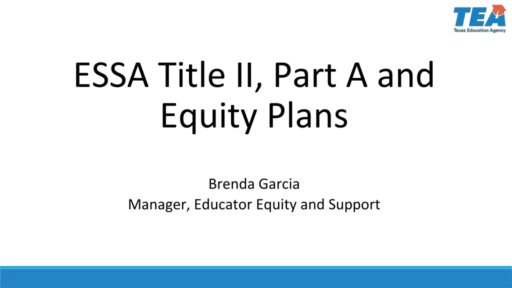 essa title ii part a and equity plans brenda