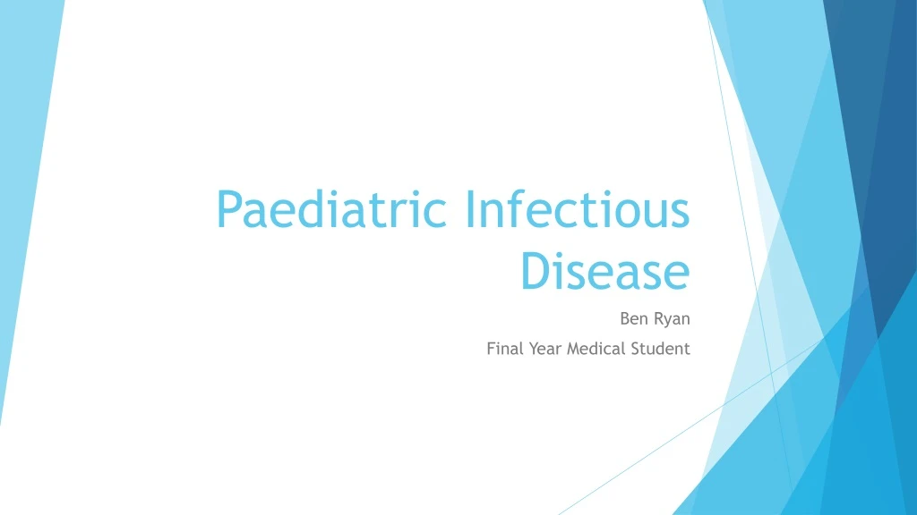 paediatric infectious disease