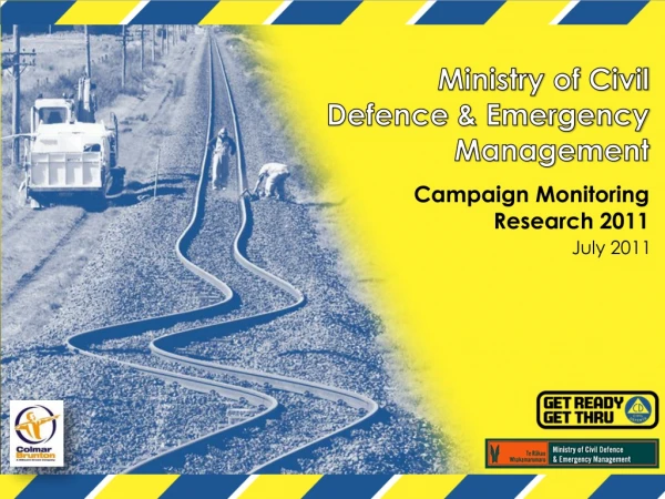 Ministry of Civil Defence &amp; Emergency Management Campaign Monitoring Research 2011