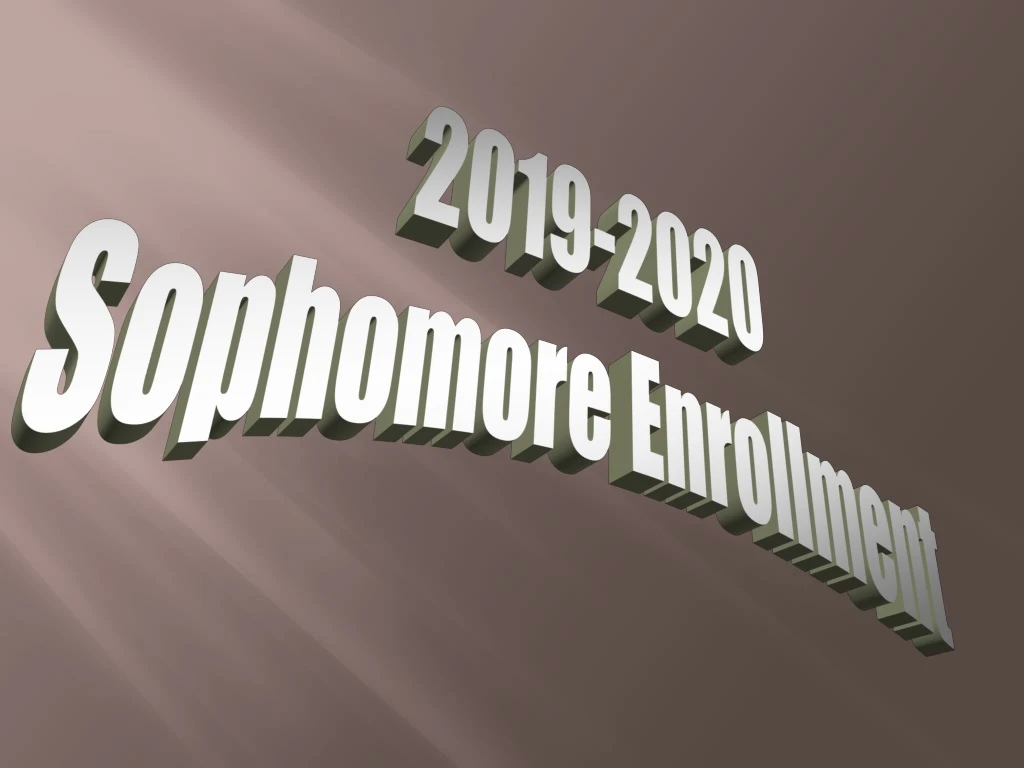 2019 2020 sophomore enrollment