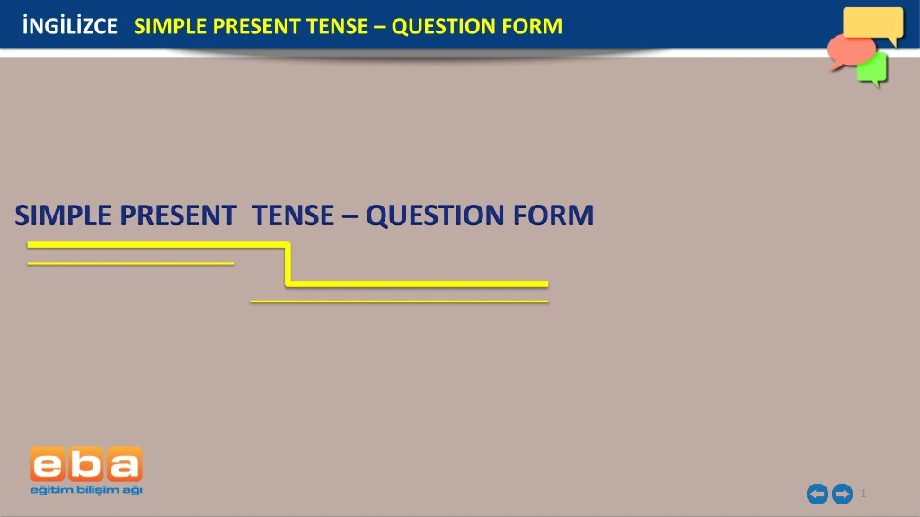 ng l zce simple present tense question form
