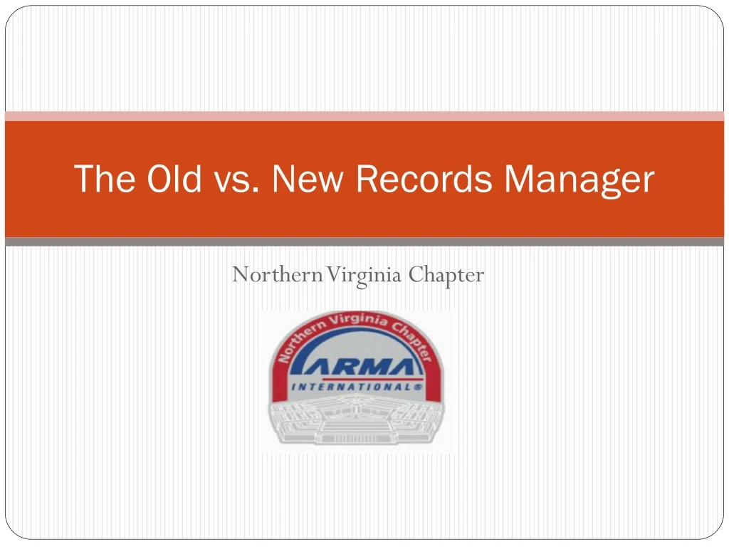 the old vs new records manager