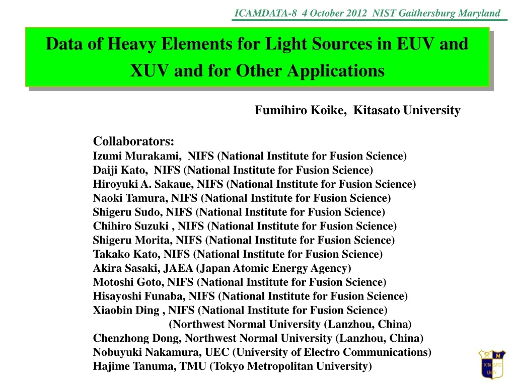 data of heavy elements for light sources in euv and xuv and for other applications