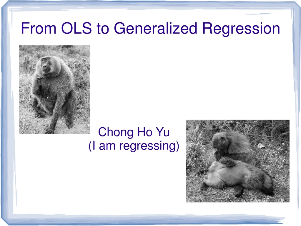from ols to generalized regression