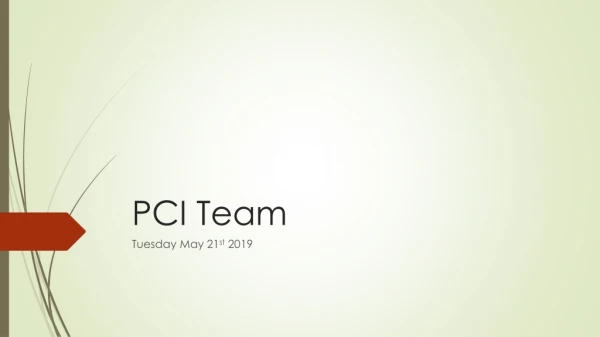 PCI Team