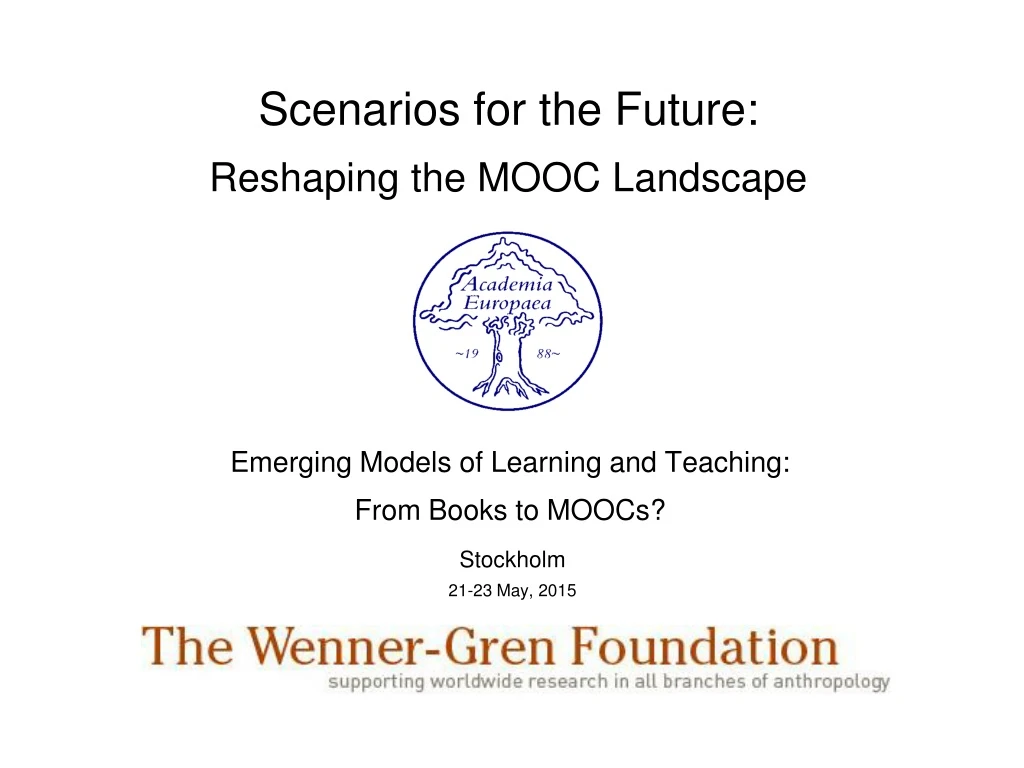 scenarios for the future reshaping the mooc