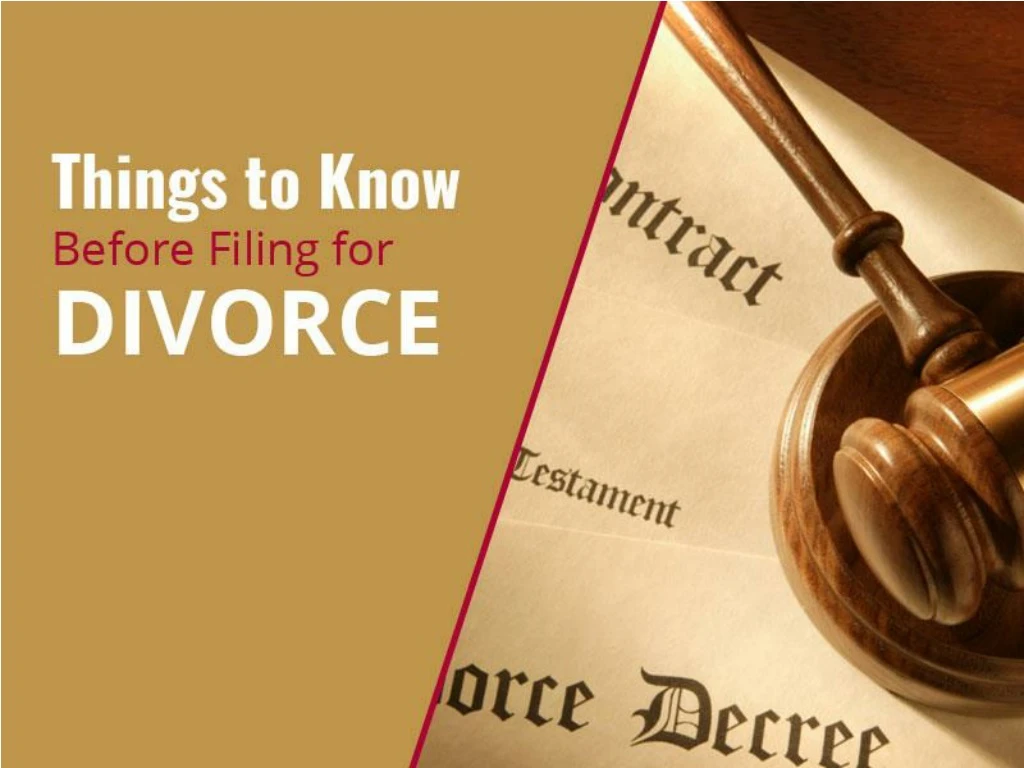 things to know before filing for divorce