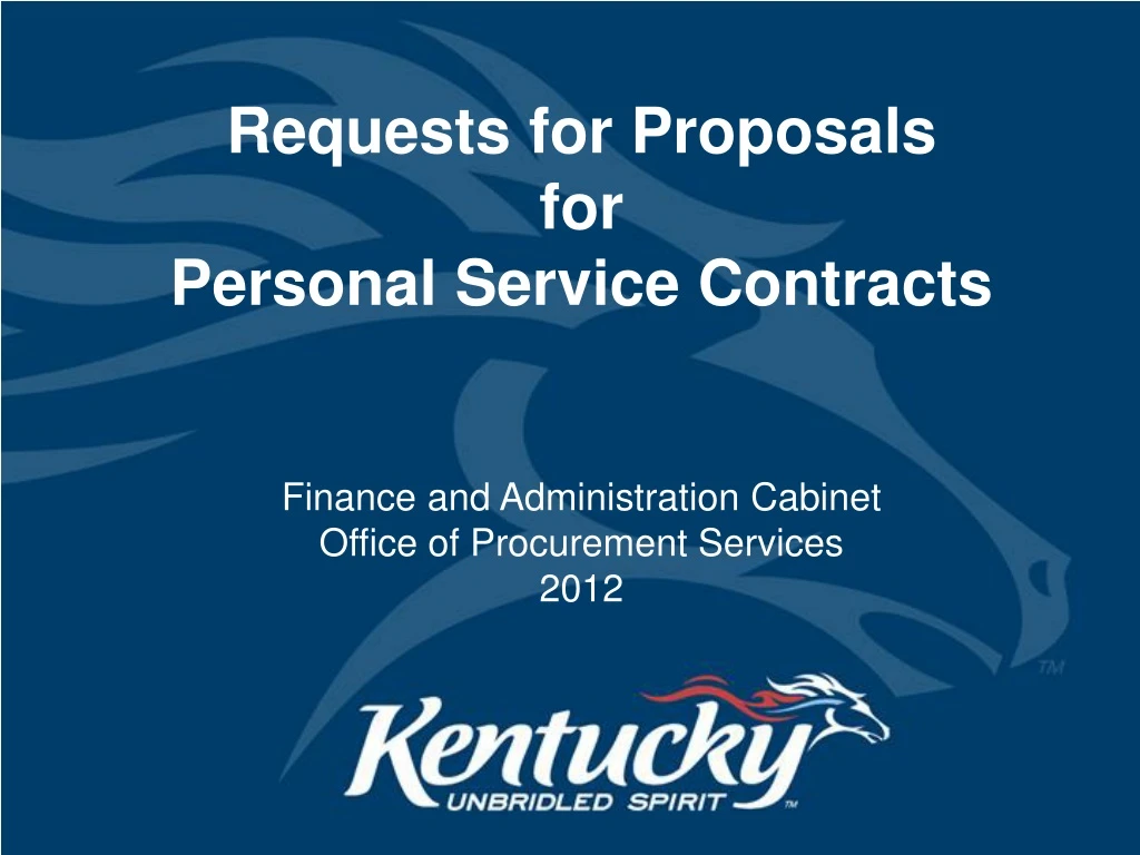 request for proposals rfps for personal service contracts pscs krs 45a 690 725 fap 111 43 00