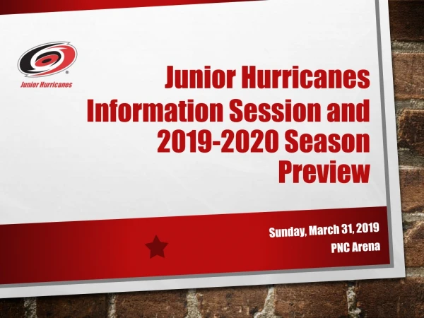 Junior Hurricanes Information Session and 2019-2020 Season Preview