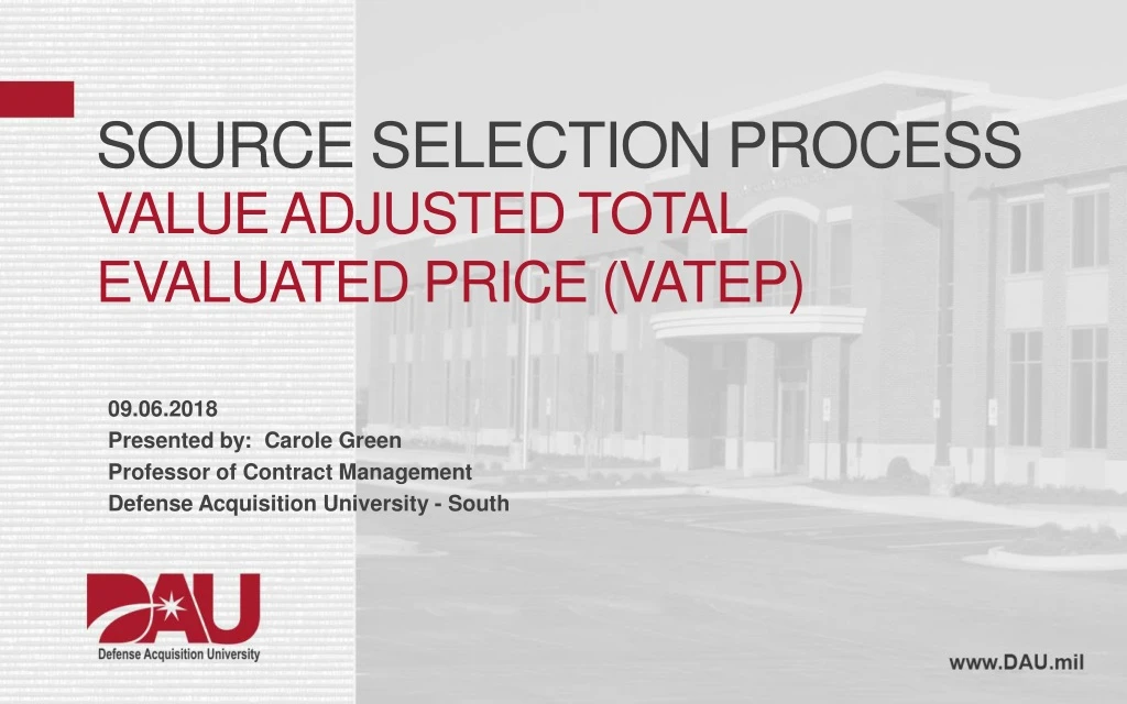 source selection process value adjusted total evaluated price vatep