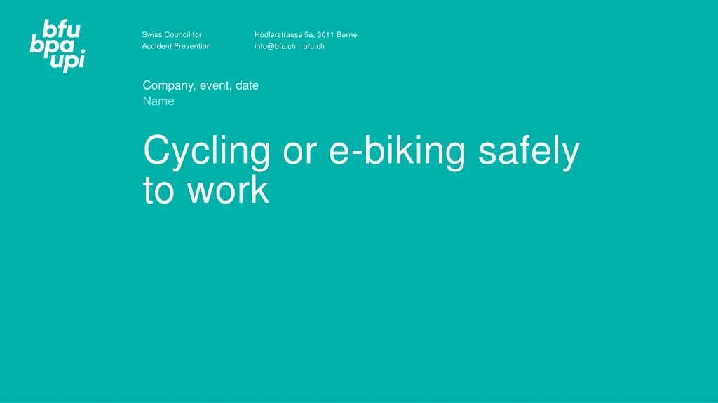 cycling or e biking safely to work