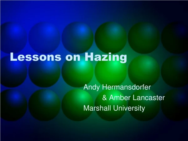 Lessons on Hazing