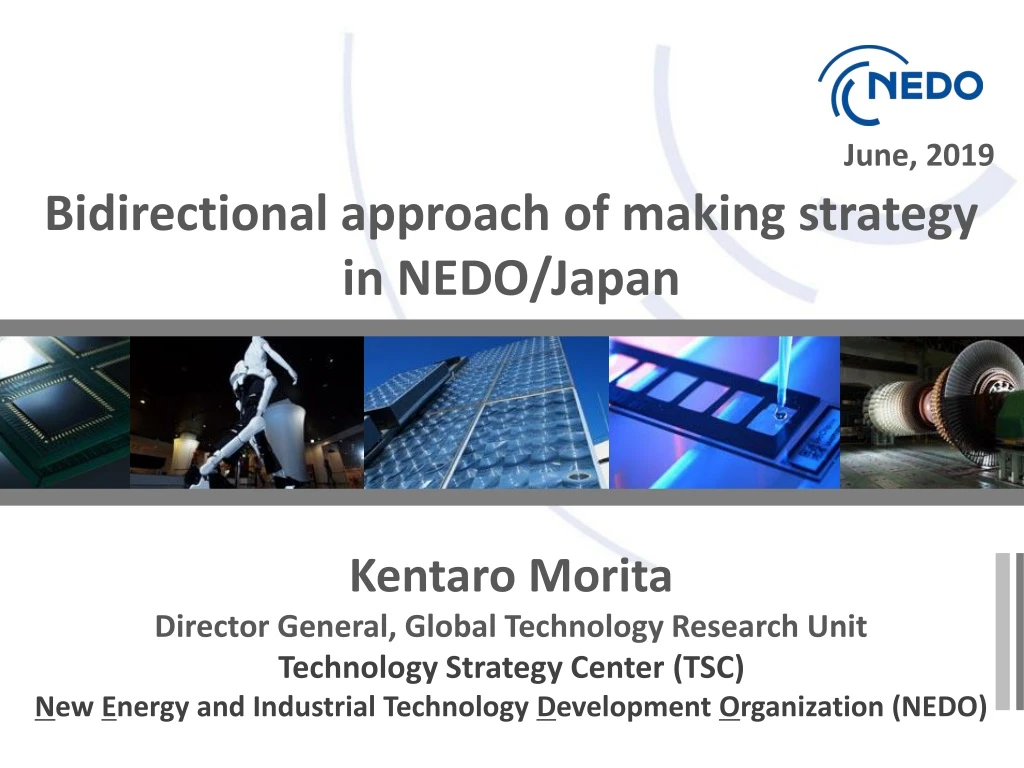 bidirectional approach of making strategy in nedo