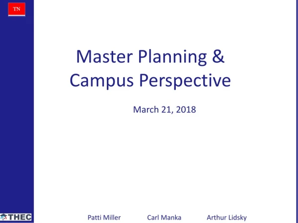 Master Planning &amp; Campus Perspective