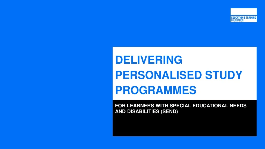 delivering personalised study programmes