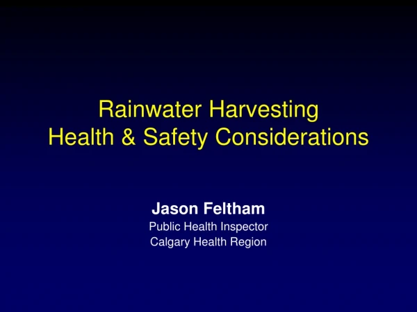 Rainwater Harvesting Health &amp; Safety Considerations