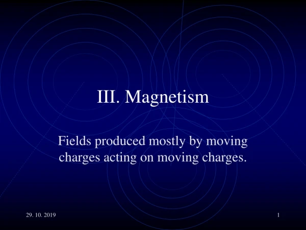III. Magnetism