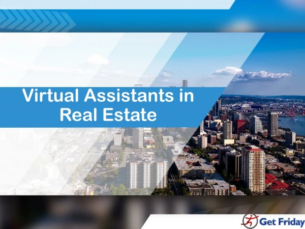 Virtual Personal Assistant in Real Estate Industry