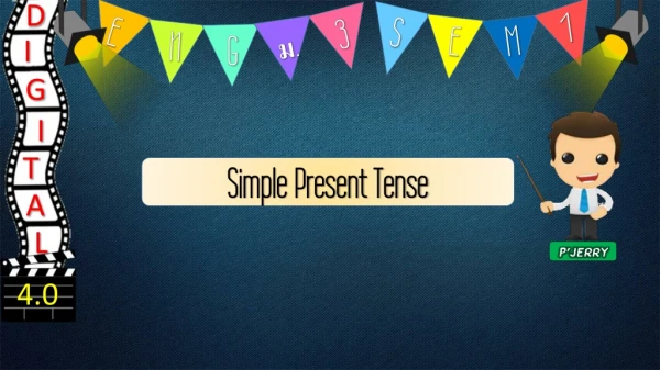 Simple Present Tense