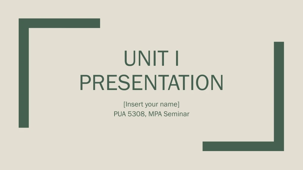 unit i presentation